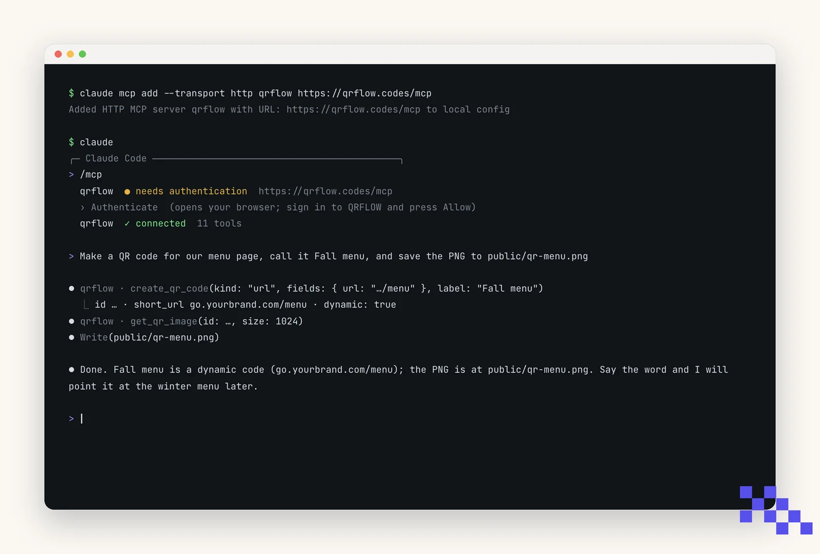 Simplified drawing of a terminal: claude mcp add registers QRFLOW, /mcp shows it connected with 11 tools, and a request for a Fall menu code runs the create and image tools and saves a PNG